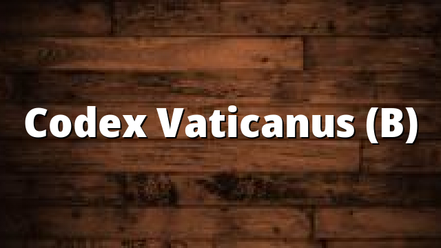 Codex Vaticanus (B)
